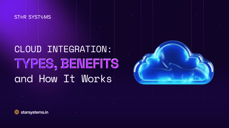 Cloud Integration: Types, Benefits, and How It Works 